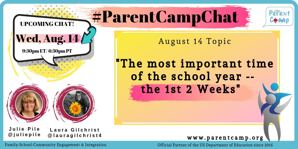 2019-08-14 ParentCampChat - First Two Weeks of School