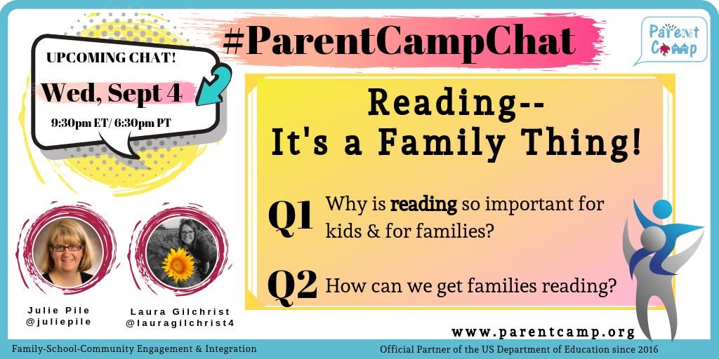 2019-09-04 ParentCampChat - Reading - It's a Family Thing!