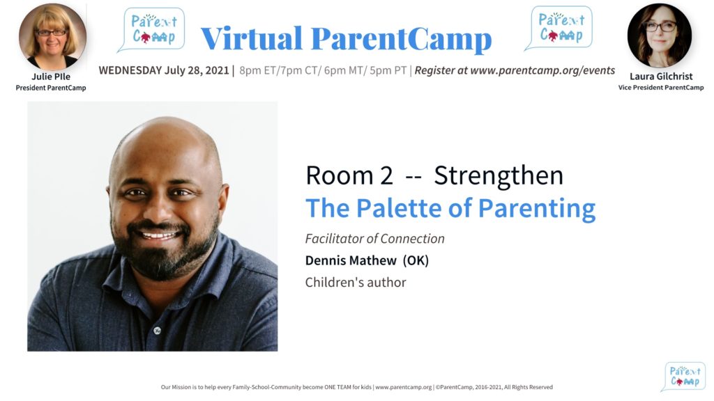 2021-07-28-Virtual-ParentCamp-Room-2-Dennis-Mathew
