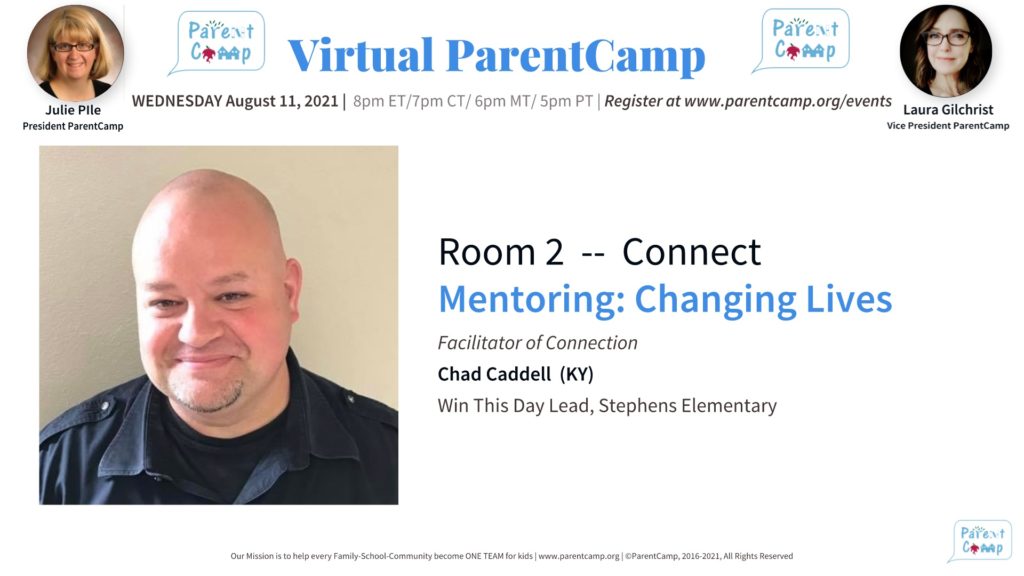 2021-08-11-Virtual-ParentCamp-Room-2-Chad-Caddell