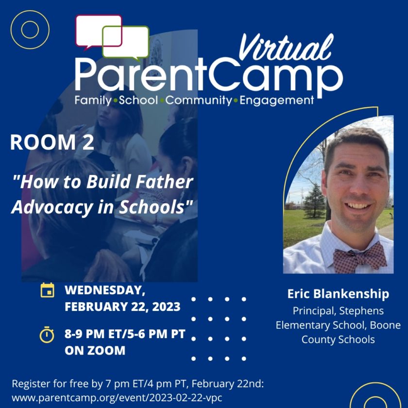 Room 2:  How to Build Father Advocacy in Schools